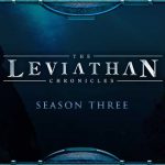 The Leviathan Chronicles Season Three
